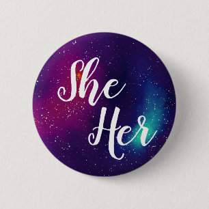 She/Her Customisable Galaxy Pronoun 6 Cm Round Badge