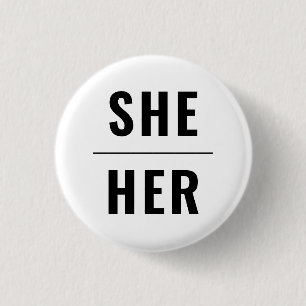 She Her Gender Pronouns black white lgbtq pride 3 Cm Round Badge