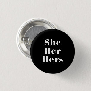 She, Her, Hers gender pronouns Lgbtq pride black 3 Cm Round Badge
