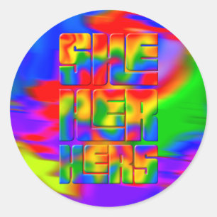 She Her Hers Pronouns Rainbow Tie Dye  Classic Round Sticker