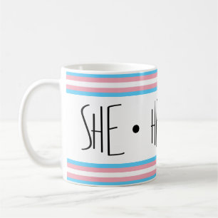 She/Her/Hers Pronouns Transgender Coffee Mug