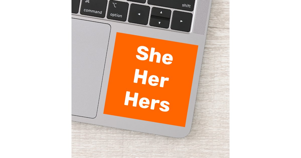 she-her-hers-pronouns-vinyl-sticker-zazzle