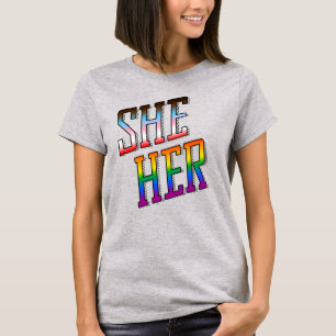She / Her Progress Pride Pronouns T-Shirt