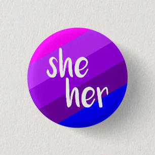 She/Her Pronoun Badge