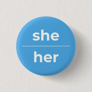 She/Her Pronoun Pin, 1¼ Inch Button