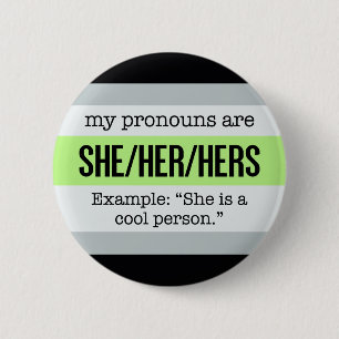 She/Her Pronouns – Agender Flag 6 Cm Round Badge