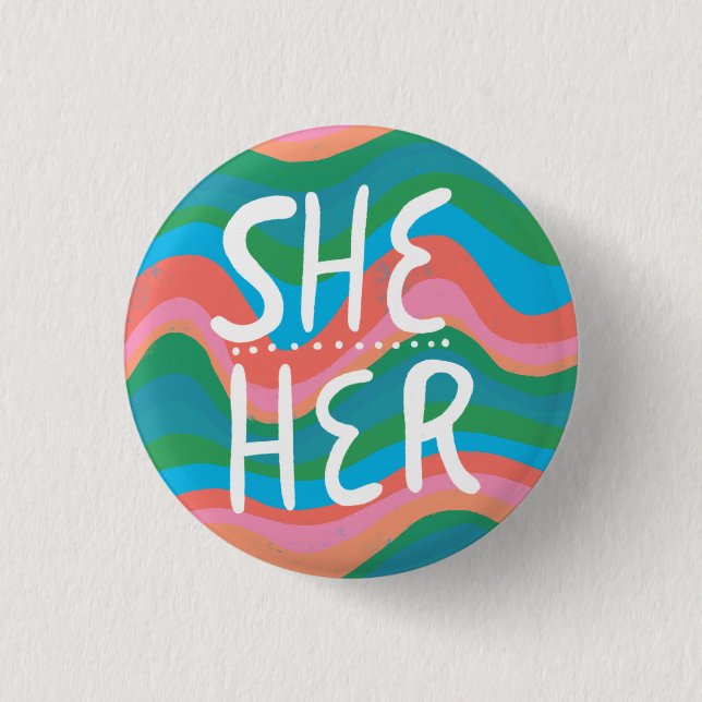 SHE/HER Pronouns Colourful Handletter Green Pink 3 Cm Round Badge (Front)