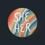 SHE/HER Pronouns Colourful Handlettered Rainbow 3 Cm Round Badge<br><div class="desc">Decorate your outfit with this cool art button. Makes a great  gift! You can customise it and add text too. Check my shop for lots more colours and patterns! Let me know if you'd like something custom too.</div>