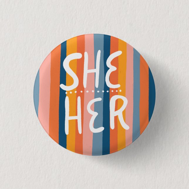 SHE/HER Pronouns Colourful Handlettering Stripes 3 Cm Round Badge (Front)