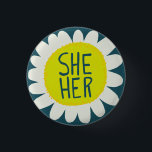 SHE / HER Pronouns Flower Pride Handlettered 3 Cm Round Badge<br><div class="desc">Decorate your outfit with this cool art button. Makes a great  gift! You can customize it and add text too. Check my shop for lots more colors and patterns! Let me know if you'd like something custom too.</div>