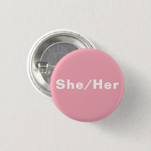 She, Her, Pronouns Lgbtq pride light pink 3 Cm Round Badge