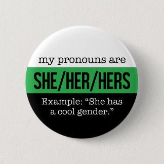 She/Her Pronouns – Neutrois Flag 6 Cm Round Badge