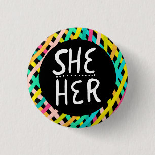 SHE/HER Pronouns Pride Handlettered Colourful 3 Cm Round Badge