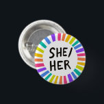 SHE/HER Pronouns Rainbow Bright Circle Rings 3 Cm Round Badge<br><div class="desc">Decorate your outfit with this cool art button. You can customise it and add text too. Check my shop for lots more colours and patterns! Let me know if you'd like something custom too.</div>