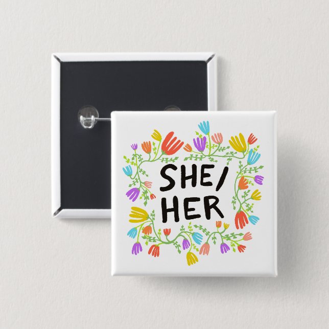 SHE?HER Pronouns Rainbow Floral Wreath 15 Cm Square Badge (Front & Back)