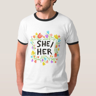 SHE/HER Pronouns Rainbow Flowers Colourful T-Shirt
