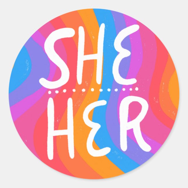 SHE/HER Pronouns Rainbow Handlettering Sheet of Classic Round Sticker (Front)