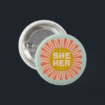 SHE / HER Pronouns Sunflower Daisy Pride  3 Cm Round Badge<br><div class="desc">Decorate your outfit with this cool art button. Makes a great  gift! You can customise it and add text too. Check my shop for lots more colours and patterns! Let me know if you'd like something custom too.</div>