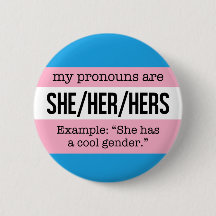 She/Her Pronouns – Transgender Flag