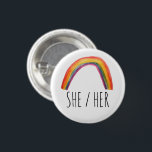 SHE/HER Pronouns Watercolor Rainbow 3 Cm Round Badge<br><div class="desc">Decorate your outfit with this cool art button. You can customise it and add text too. Check my shop for lots more colours and patterns! Let me know if you'd like something custom too.</div>