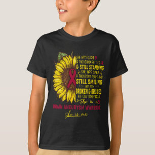 She Is A Brain Aneurysm Warrior She Is Me T-Shirt
