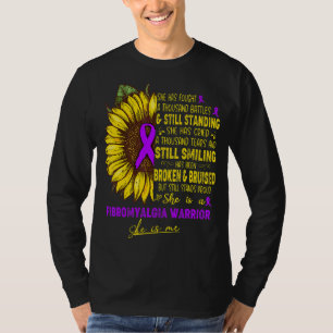 She Is A Fibromyalgia Warrior She Is Me T-Shirt