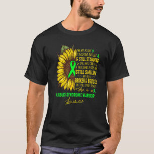 She Is A Kabuki Syndrome Warrior She Is Me T-Shirt