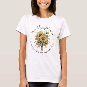 She Is A Sunflower Inspirational T-Shirt