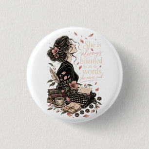 She Is Always Haunted Vintage Writer Dark Academia 3 Cm Round Badge