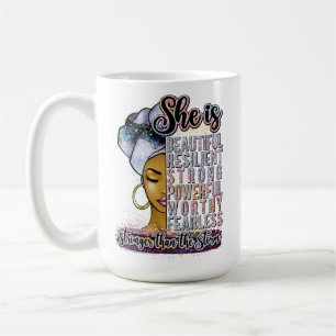 She is beautiful resilient strong powerful worthy  coffee mug