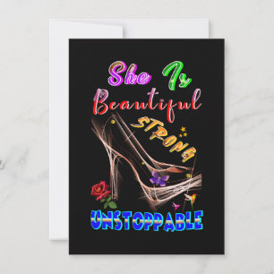 She Is Beautiful Strong Unstoppable
