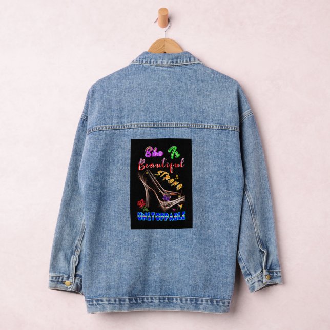 She Is Beautiful Strong Unstoppable Denim Jacket (Hangar)