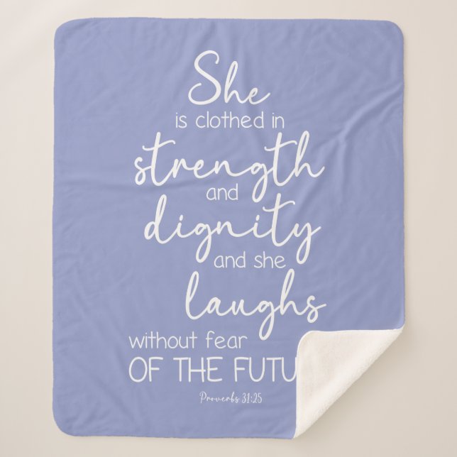 She is clothed in strength and dignity Blanket (Front)