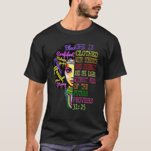 She Is Clothed In Strength And Dignity Christian T-Shirt