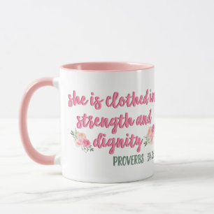 She is Clothed in Strength & Dignity / Bible Verse Mug