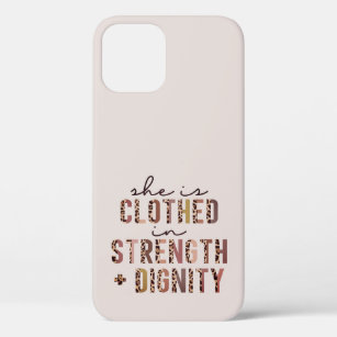 She Is Clothed In Strength & Dignity Christian Case-Mate iPhone Case