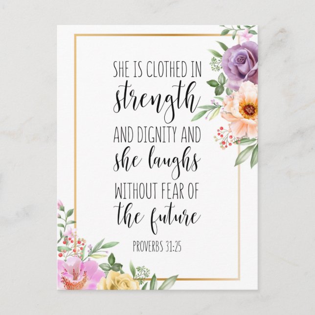 She Is Clothed In Strength, Proverbs 31:25 Postcard (Front)
