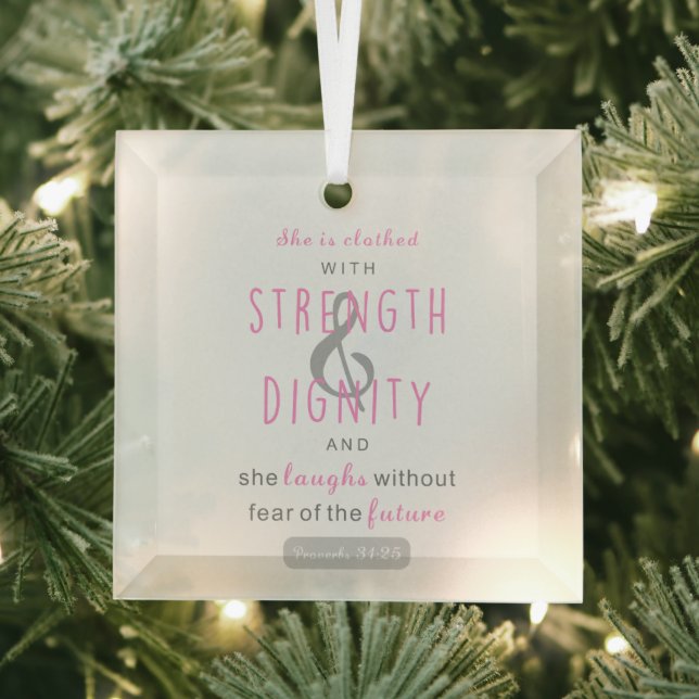 she is clothed with strength & dignity proverbs 31 glass tree decoration (Insitu)