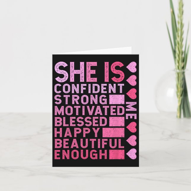 She Is Confident Strong Motivated Happy Beautiful  Card (Front)