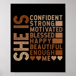 She Is Confident Strong Motivated Happy Beautiful Poster
