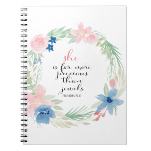 She is far more precious than Jewels - Proverbs 31 Notebook