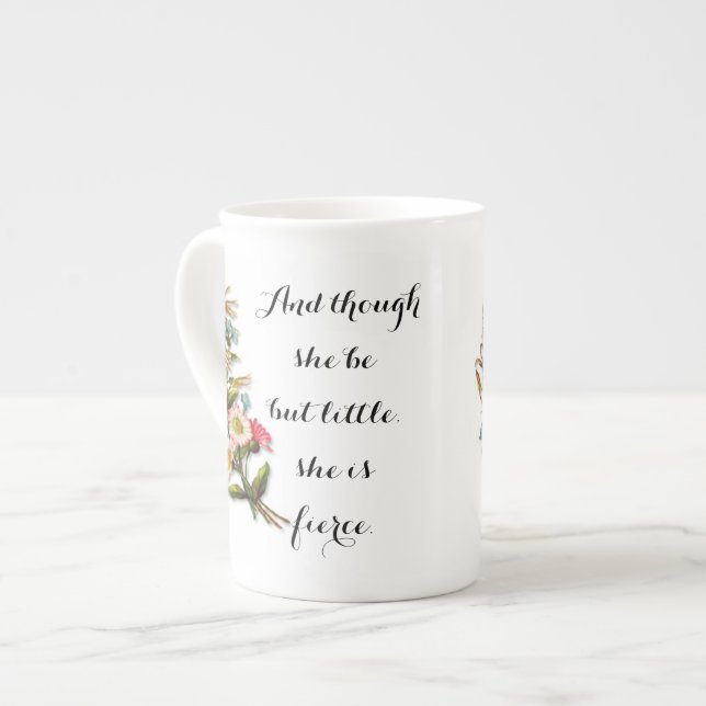 She is Fierce Sassy Shakespeare Quote Bone China Mug (Front Left)