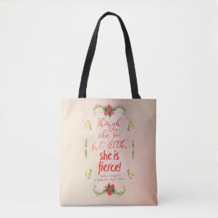She is Fierce Tote Bag