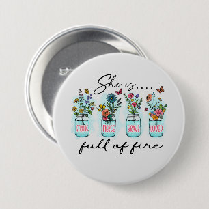 She Is Full Of Fire 7.5 Cm Round Badge