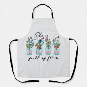 She Is Full of Fire – Vibrant Floral Empowerment Apron