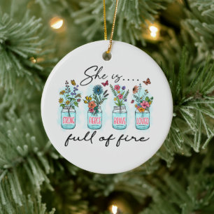 She Is Full of Fire – Vibrant Floral Empowerment Ceramic Tree Decoration