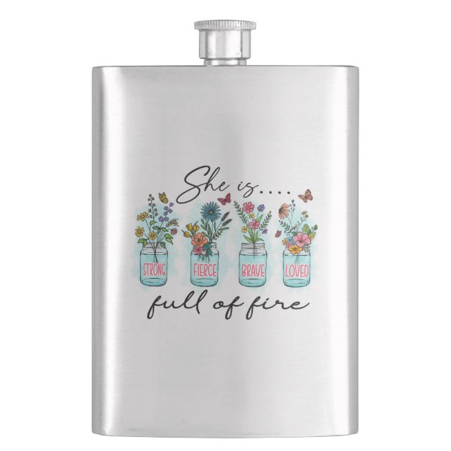 She Is Full of Fire – Vibrant Floral Empowerment Hip Flask (Front)