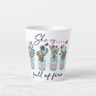 She Is Full of Fire – Vibrant Floral Empowerment Latte Mug