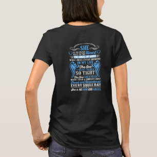 She is in every beat of my heart my MOM and angel T-Shirt