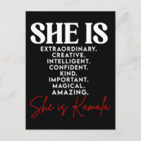 She is Kamala, strong creative amazing magical int